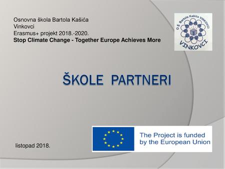 Osnovna škola Bartola Kašića Vinkovci Erasmus+ projekt