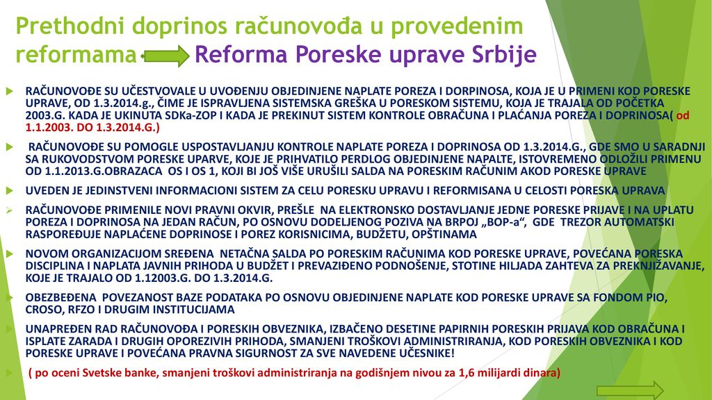 Prethodni doprinos računovođa u provedenim reformama Reforma Poreske uprave Srbije