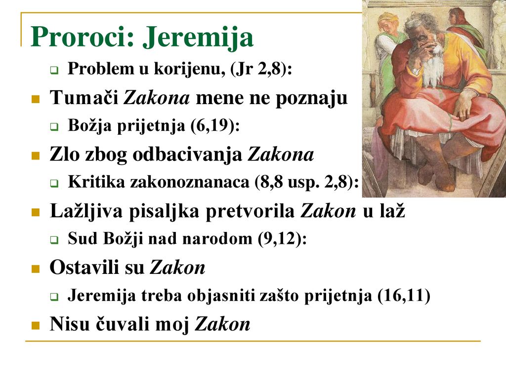 Proroci: Jeremija Tumači Zakona mene ne poznaju