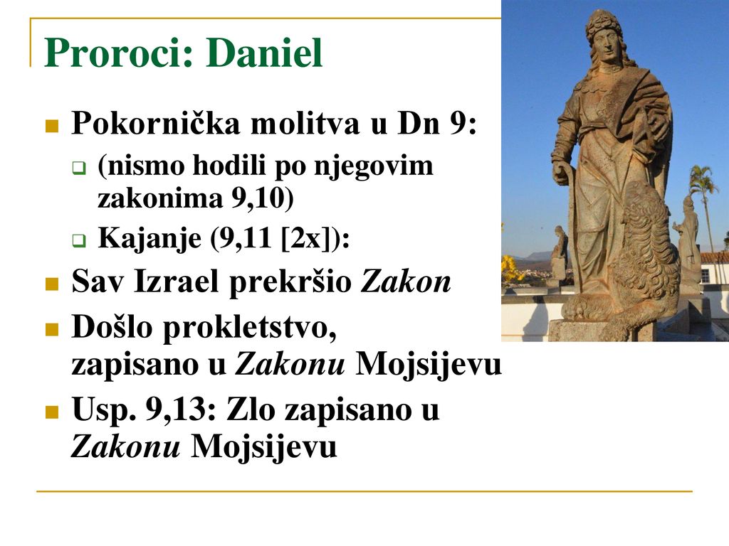 Proroci: Daniel Pokornička molitva u Dn 9: Sav Izrael prekršio Zakon