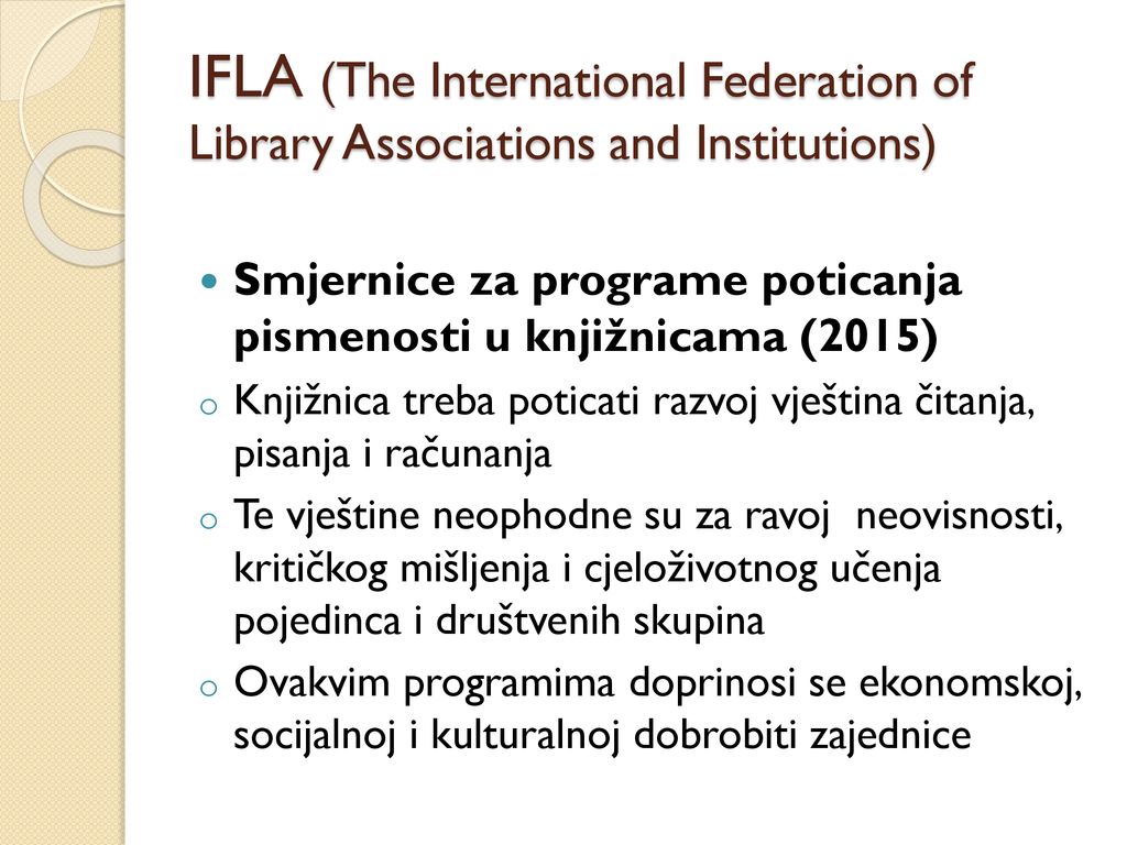 IFLA (The International Federation of Library Associations and Institutions)