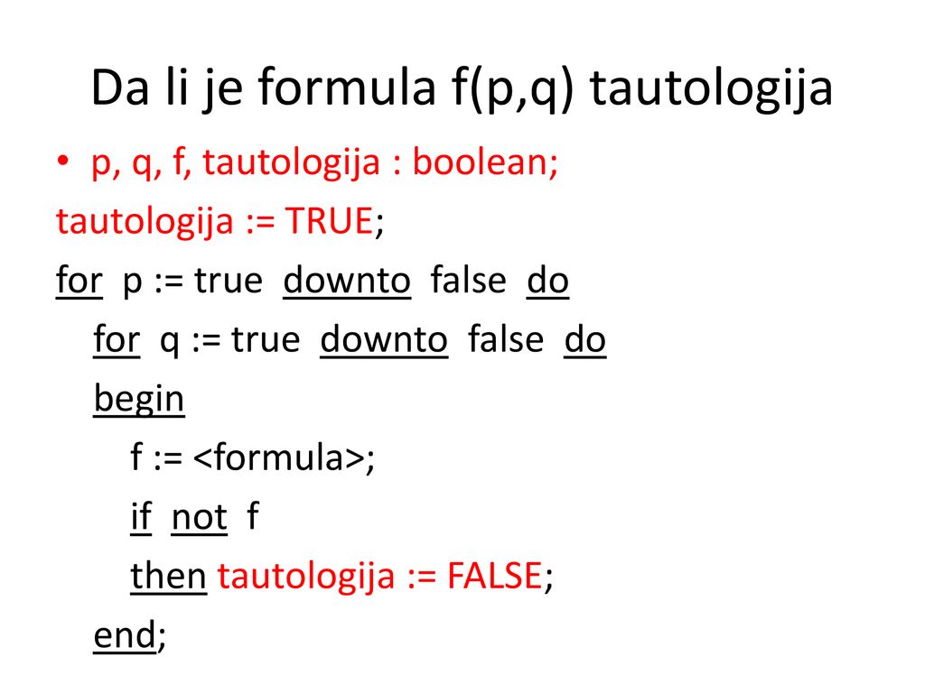 Da li je formula f(p,q) tautologija