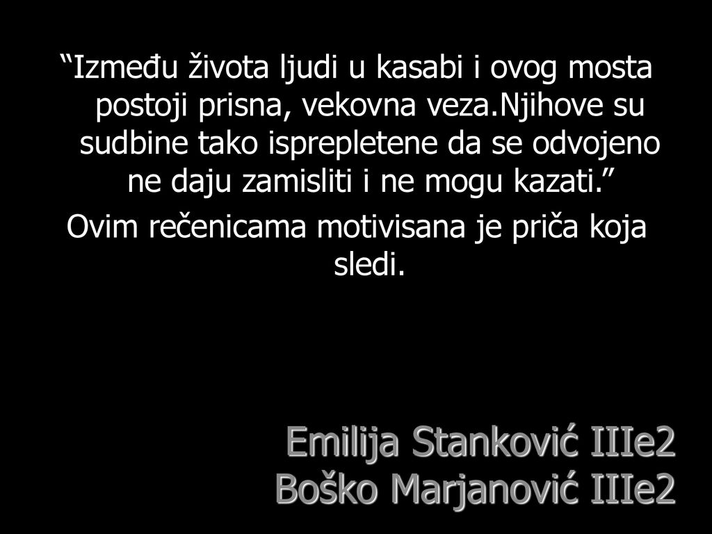 Emilija Stanković IIIe2 Boško Marjanović IIIe2