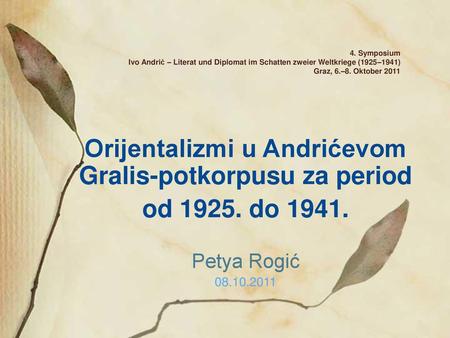 Orijentalizmi u Andrićevom Gralis-potkorpusu za period