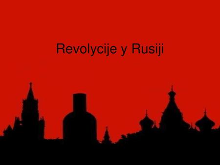 Revolycije y Rusiji.