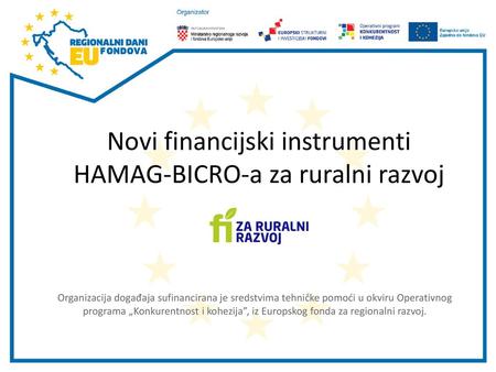 Novi financijski instrumenti HAMAG-BICRO-a za ruralni razvoj