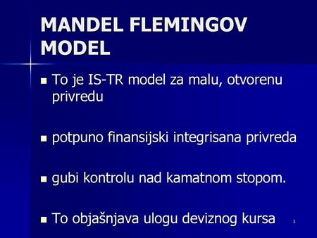 MANDEL FLEMINGOV MODEL