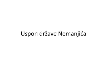 Uspon države Nemanjića