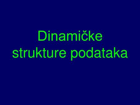 Dinamičke strukture podataka