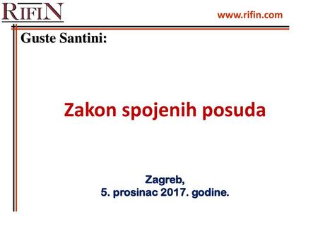 Zakon spojenih posuda Guste Santini:   Zagreb,