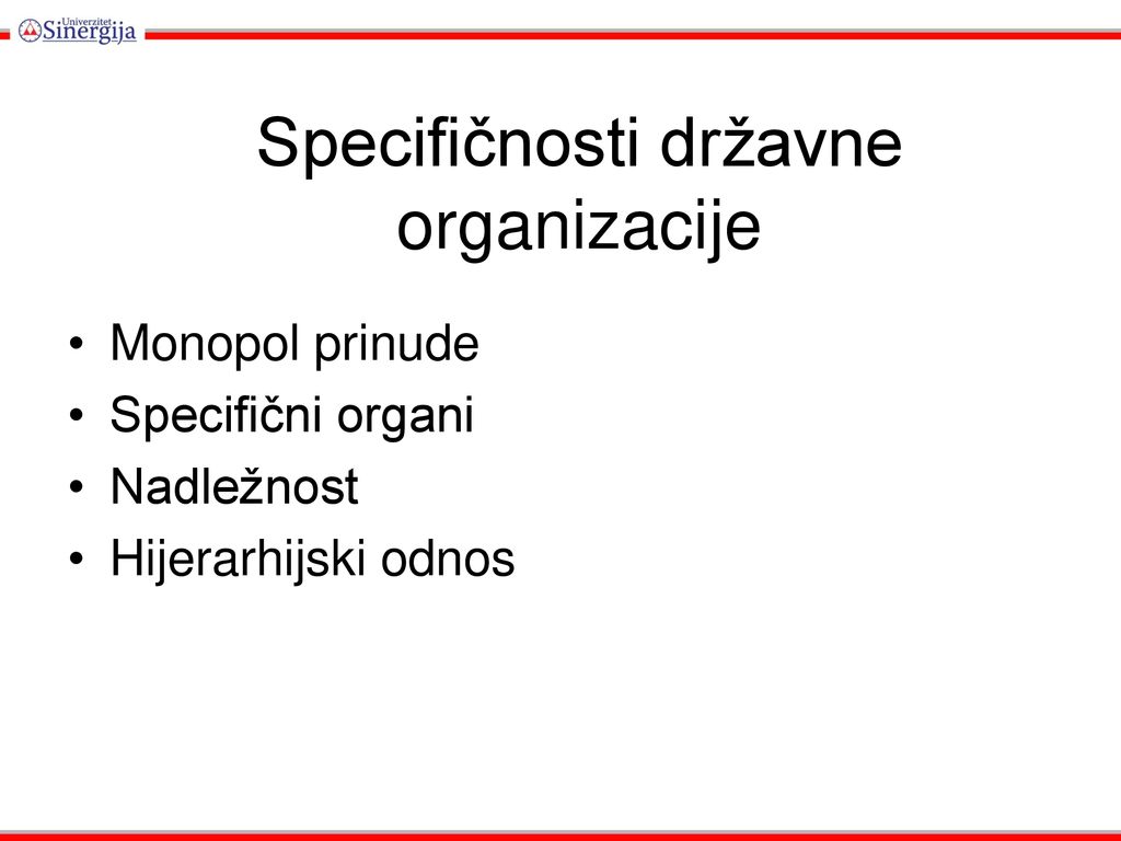 Specifičnosti državne organizacije