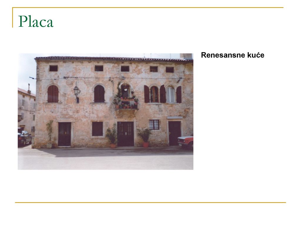 Placa Renesansne kuće