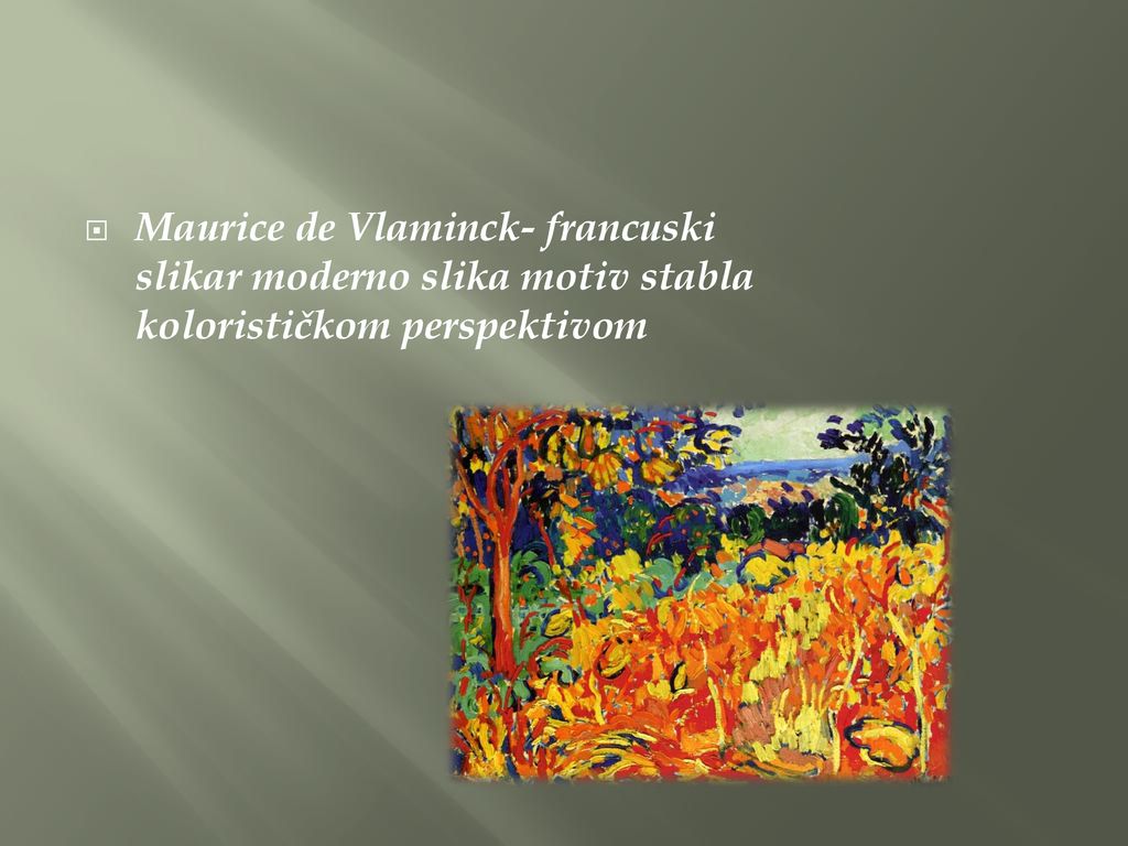 Maurice de Vlaminck- francuski slikar moderno slika motiv stabla kolorističkom perspektivom