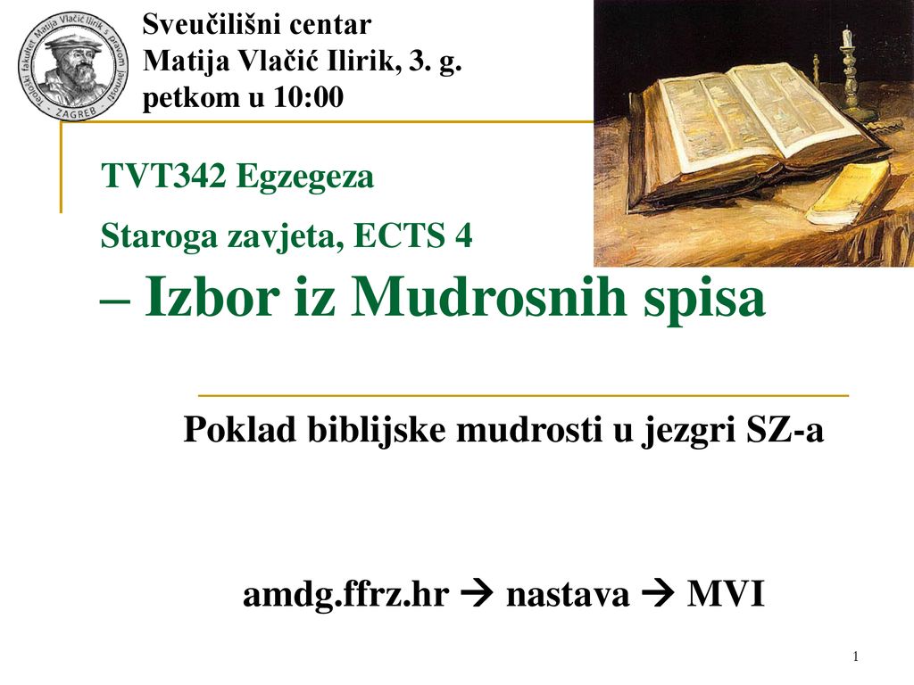 TVT342 Egzegeza Staroga zavjeta, ECTS 4 – Izbor iz Mudrosnih spisa
