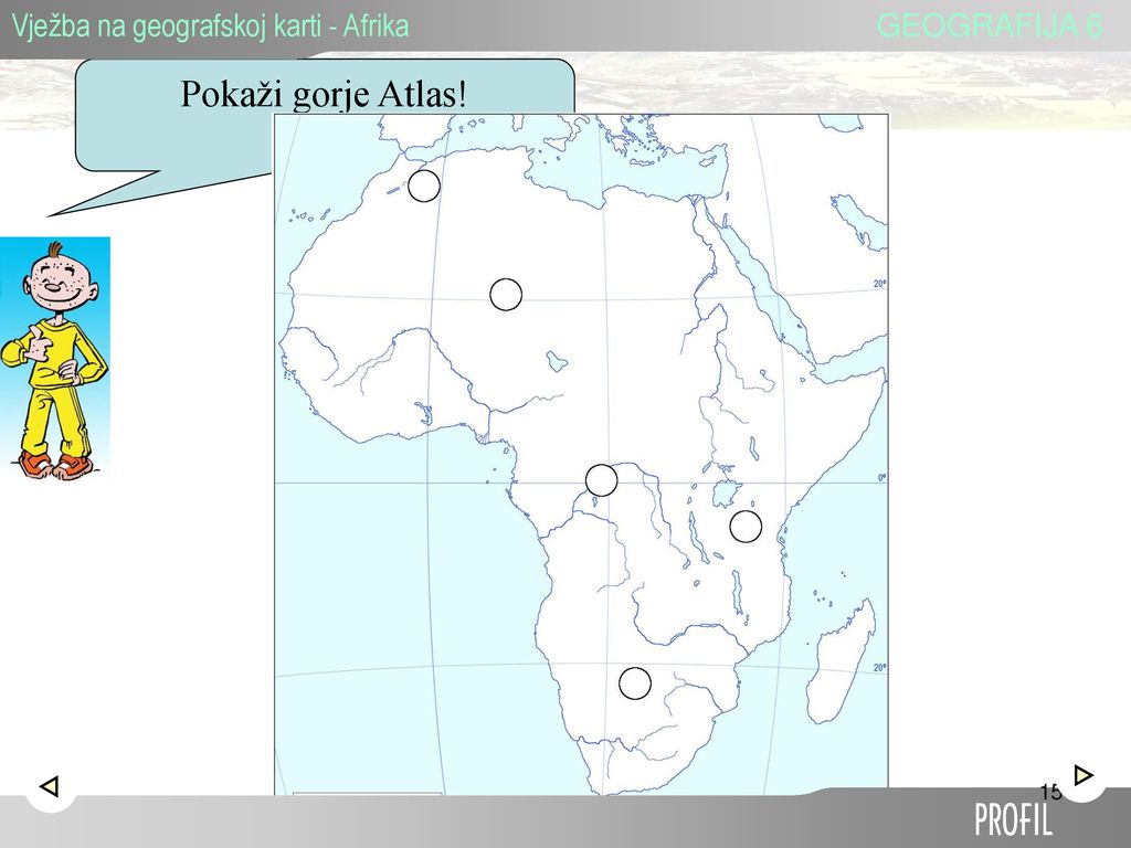 Pokaži gorje Atlas! Vježba na geografskoj karti - Afrika GEOGRAFIJA 6