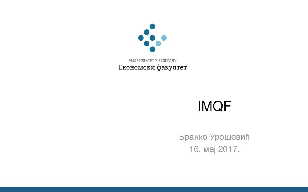 IMQF Бранко Урошевић 16. мај 2017.