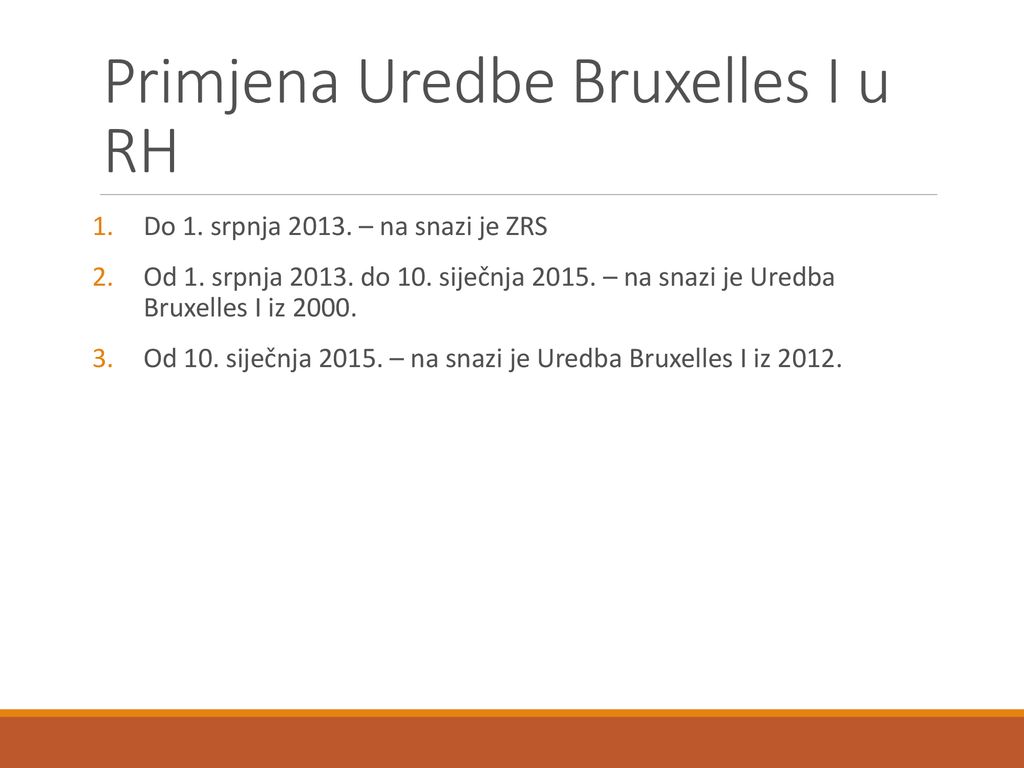 Primjena Uredbe Bruxelles I u RH