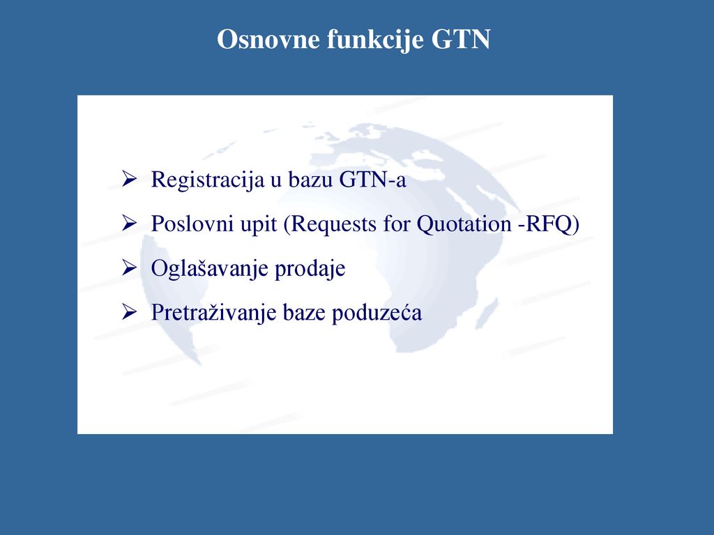 Osnovne funkcije GTN Registracija u bazu GTN-a