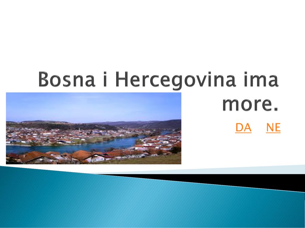 Bosna i Hercegovina ima more.