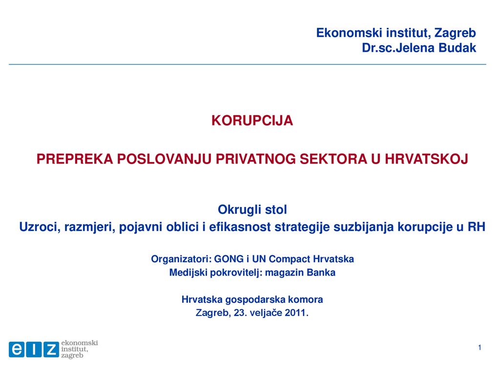 Ekonomski institut, Zagreb Dr.sc.Jelena Budak