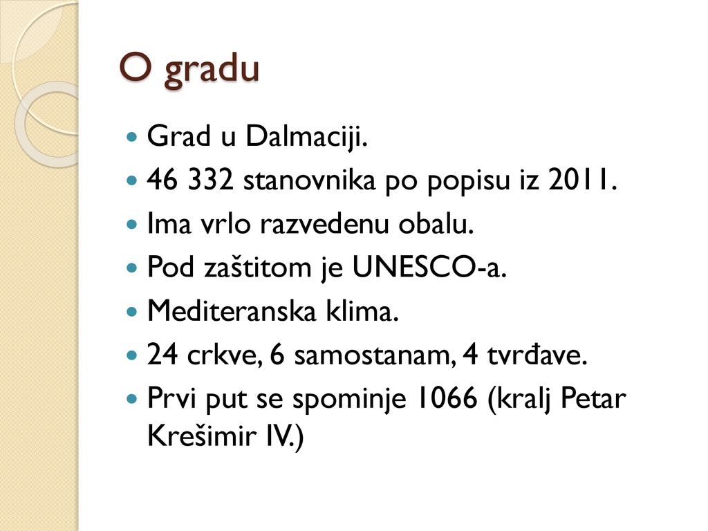 O gradu Grad u Dalmaciji stanovnika po popisu iz 2011.