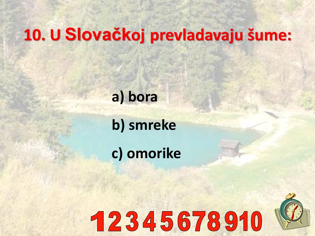 10. U Slovačkoj prevladavaju šume: