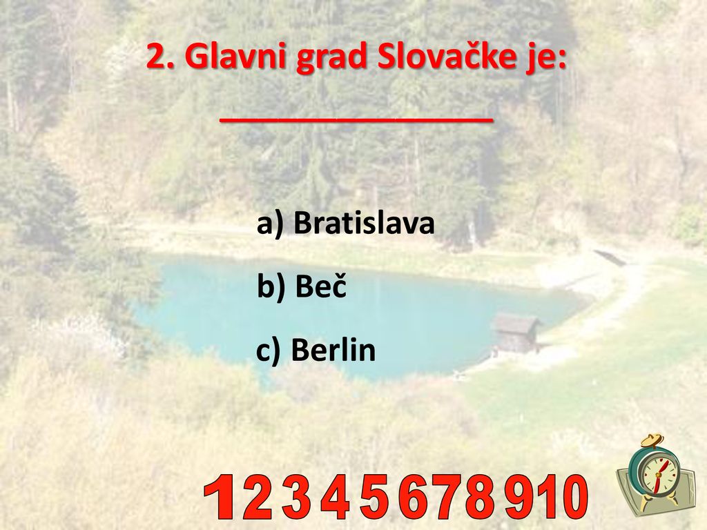 2. Glavni grad Slovačke je: ______________