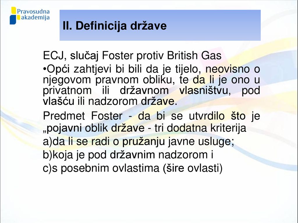 II. Definicija države ECJ, slučaj Foster protiv British Gas