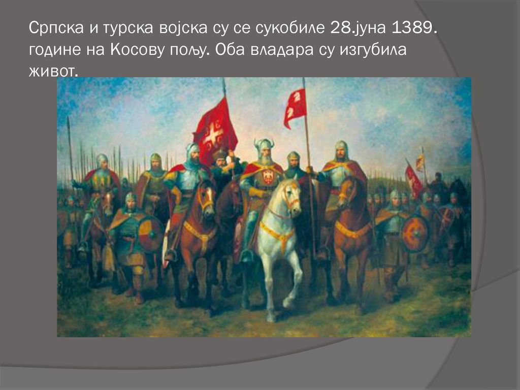 Српска и турска војска су се сукобиле 28. јуна 1389