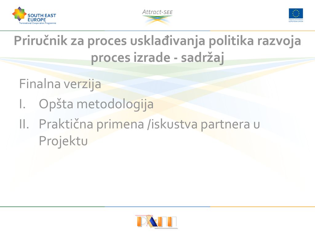 Priručnik za proces usklađivanja politika razvoja proces izrade - sadržaj