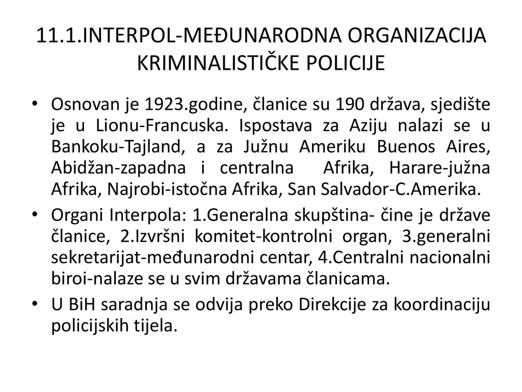 11.1.INTERPOL-MEĐUNARODNA ORGANIZACIJA KRIMINALISTIČKE POLICIJE
