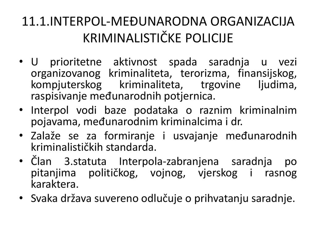 11.1.INTERPOL-MEĐUNARODNA ORGANIZACIJA KRIMINALISTIČKE POLICIJE