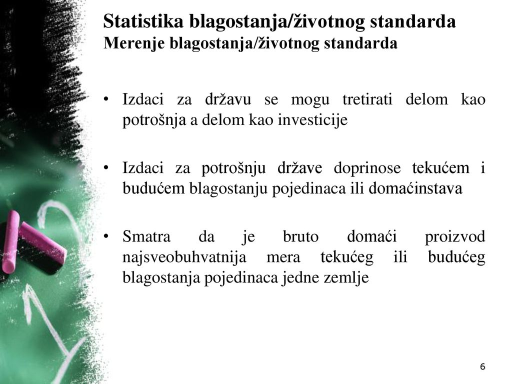 Statistika blagostanja/životnog standarda Merenje blagostanja/životnog standarda