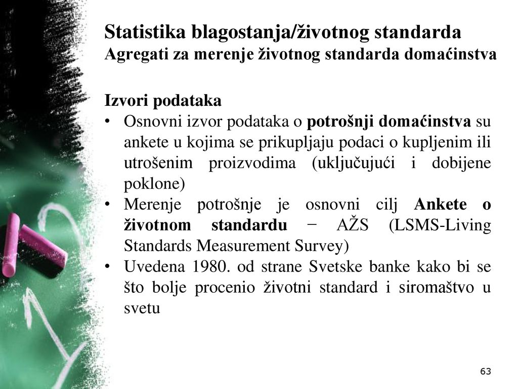 Statistika blagostanja/životnog standarda Agregati za merenje životnog standarda domaćinstva
