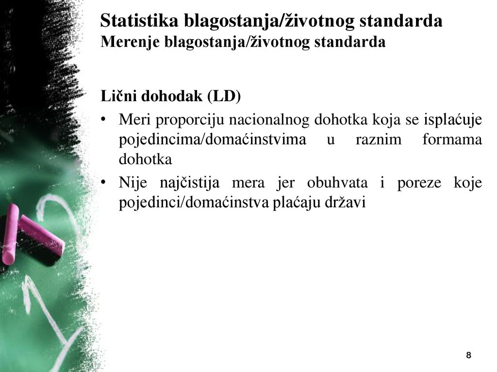 Statistika blagostanja/životnog standarda Merenje blagostanja/životnog standarda