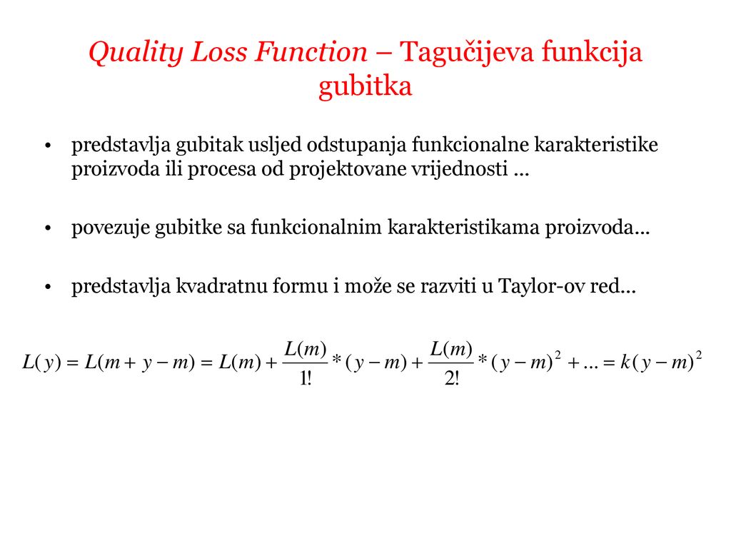Quality Loss Function – Tagučijeva funkcija gubitka
