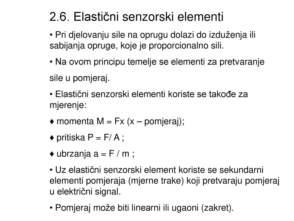 2.6. Elastični senzorski elementi