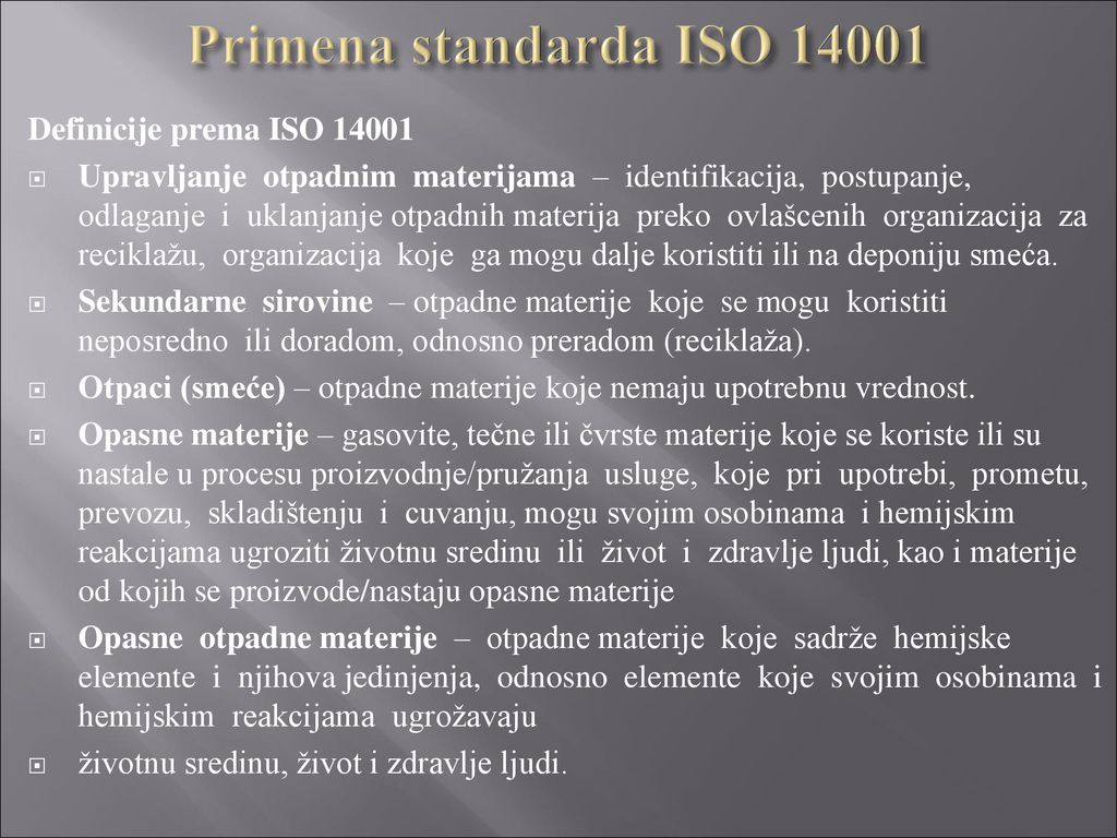 Primena standarda ISO Definicije prema ISO 14001