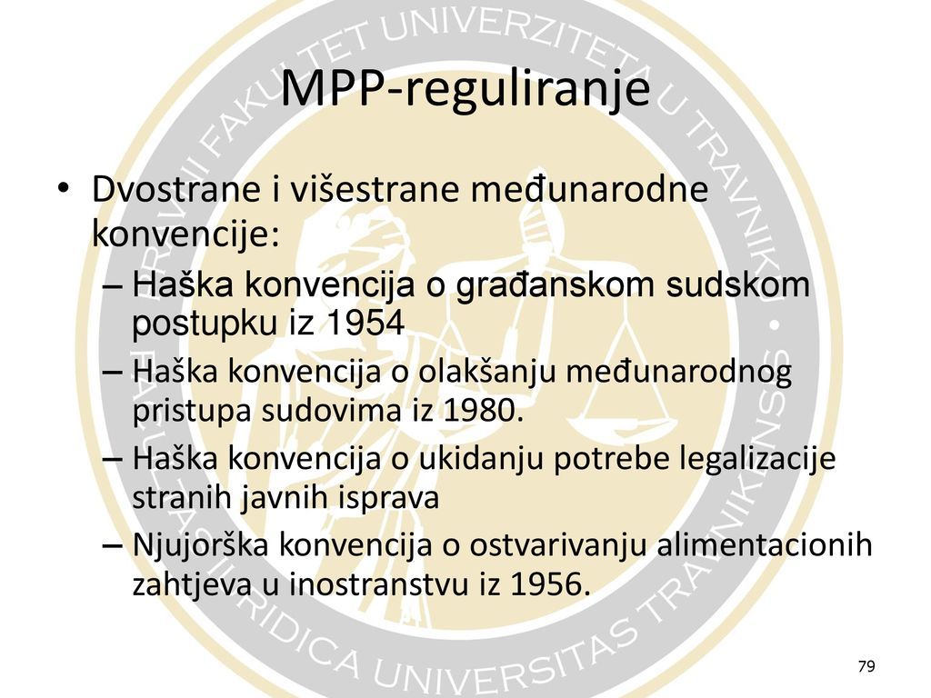 MPP-reguliranje Dvostrane i višestrane međunarodne konvencije:
