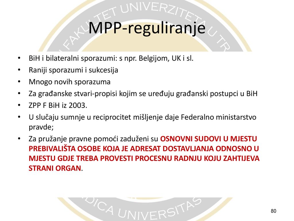 MPP-reguliranje BiH i bilateralni sporazumi: s npr. Belgijom, UK i sl.