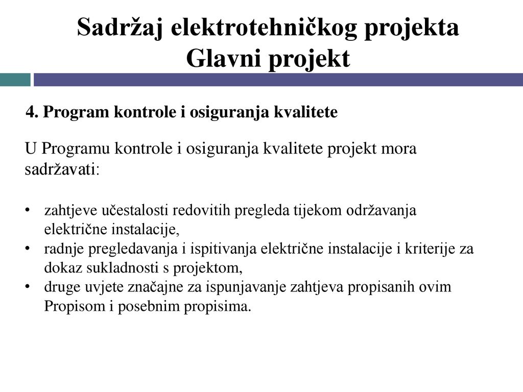 Sadržaj elektrotehničkog projekta Glavni projekt