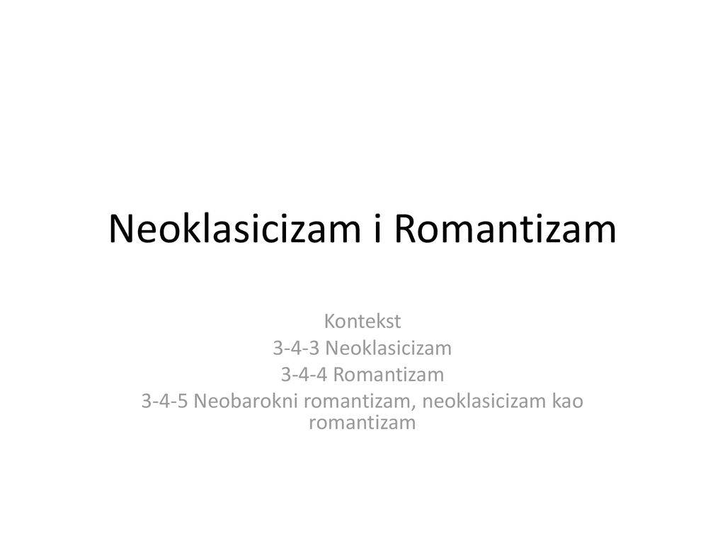 Neoklasicizam i Romantizam