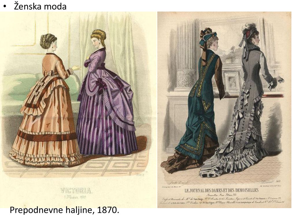 Ženska moda Prepodnevne haljine, 1870.