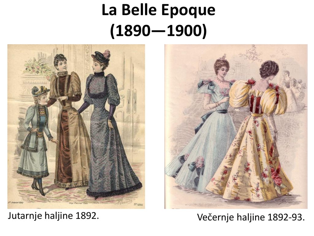 La Belle Epoque (1890—1900) Jutarnje haljine 1892.