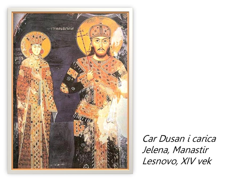 Car Dusan i carica Jelena, Manastir Lesnovo, XIV vek